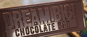 Dream Big Chocolate Bar